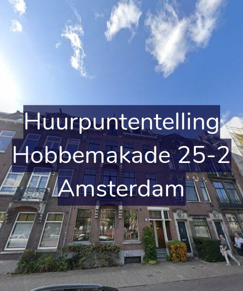 Foto gevel Huurpuntentelling voor Hobbemakade 25-2, Amsterdam