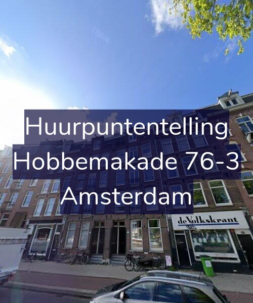 Foto gevel Huurpuntentelling voor Hobbemakade 76-3, Amsterdam