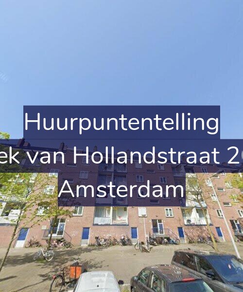 Foto gevel Huurpuntentelling voor Hoek van Hollandstraat 20-4, Amsterdam