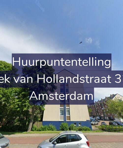 Foto gevel Huurpuntentelling voor Hoek van Hollandstraat 32-4, Amsterdam