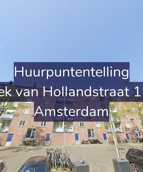Foto gevel Huurpuntentelling voor Hoek van Hollandstraat 12-4, Amsterdam