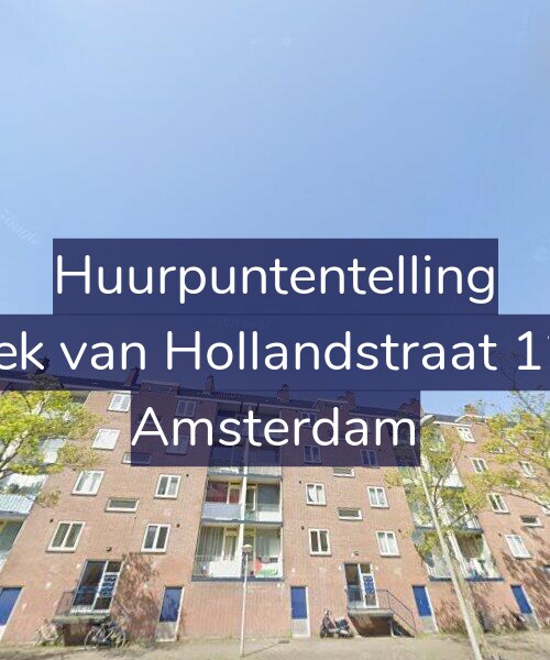 Foto gevel Huurpuntentelling voor Hoek van Hollandstraat 12-2, Amsterdam