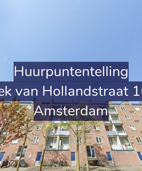 Foto gevel Huurpuntentelling voor Hoek van Hollandstraat 16-2, Amsterdam