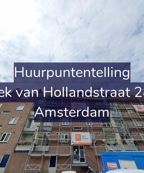 Foto gevel Huurpuntentelling voor Hoek van Hollandstraat 28-3, Amsterdam