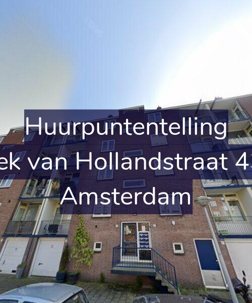 Foto gevel Huurpuntentelling voor Hoek van Hollandstraat 43-4, Amsterdam