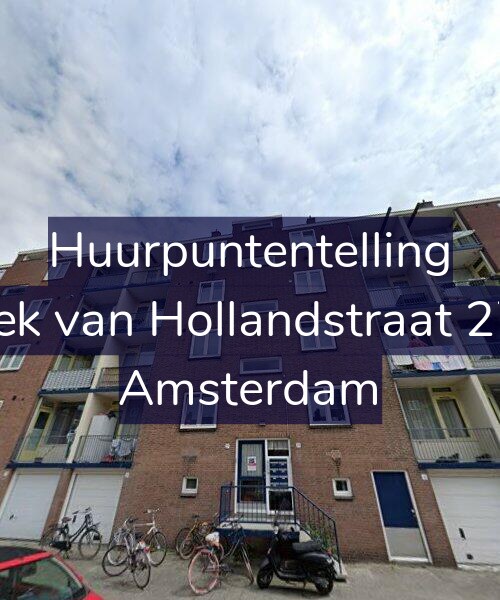 Foto gevel Huurpuntentelling voor Hoek van Hollandstraat 27-2, Amsterdam