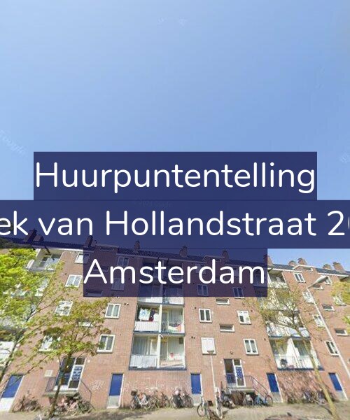 Foto gevel Huurpuntentelling voor Hoek van Hollandstraat 20-3, Amsterdam