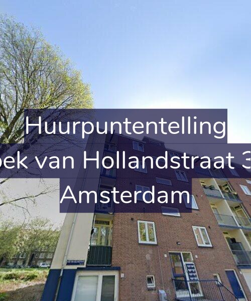 Foto gevel Huurpuntentelling voor Hoek van Hollandstraat 3-3, Amsterdam