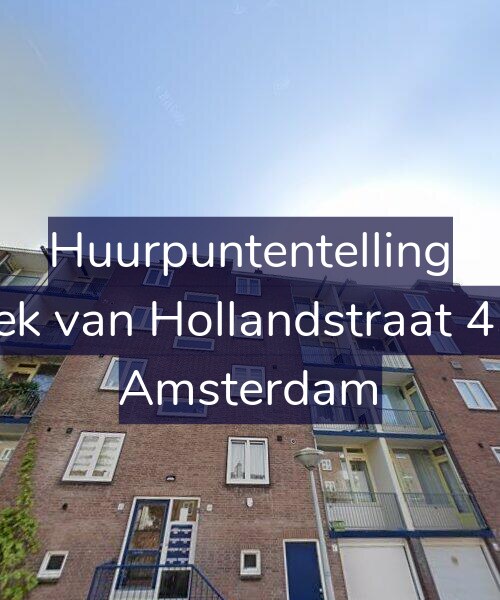 Foto gevel Huurpuntentelling voor Hoek van Hollandstraat 45-2, Amsterdam