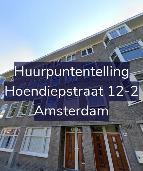 Foto gevel Huurpuntentelling voor Hoendiepstraat 12-2, Amsterdam