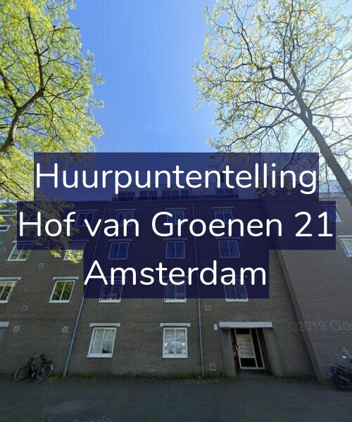 Foto gevel Huurpuntentelling voor Hof van Groenen 21, Amsterdam
