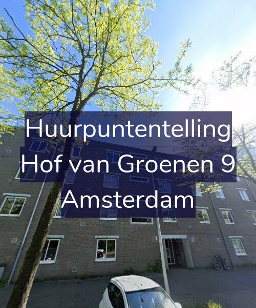 Foto gevel Huurpuntentelling voor Hof van Groenen 9, Amsterdam