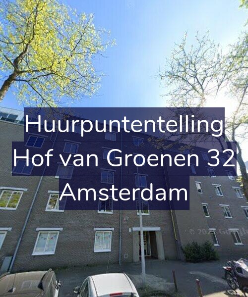 Foto gevel Huurpuntentelling voor Hof van Groenen 32, Amsterdam
