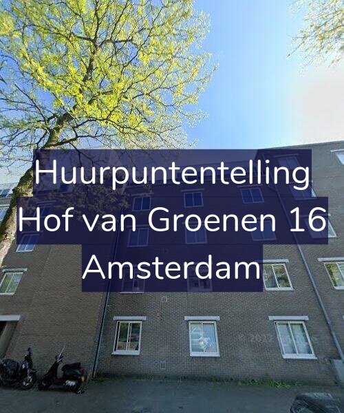 Foto gevel Huurpuntentelling voor Hof van Groenen 16, Amsterdam