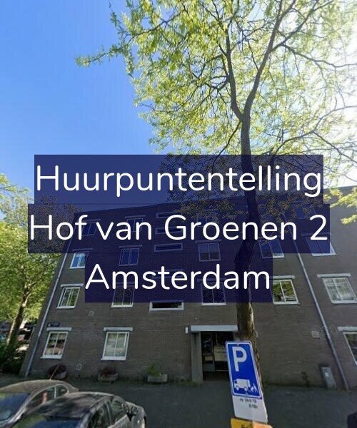 Foto gevel Huurpuntentelling voor Hof van Groenen 2, Amsterdam