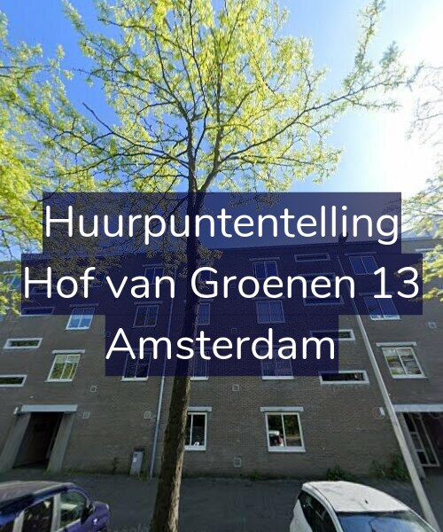 Foto gevel Huurpuntentelling voor Hof van Groenen 13, Amsterdam