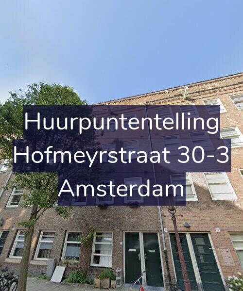 Foto gevel Huurpuntentelling voor Hofmeyrstraat 30-3, Amsterdam