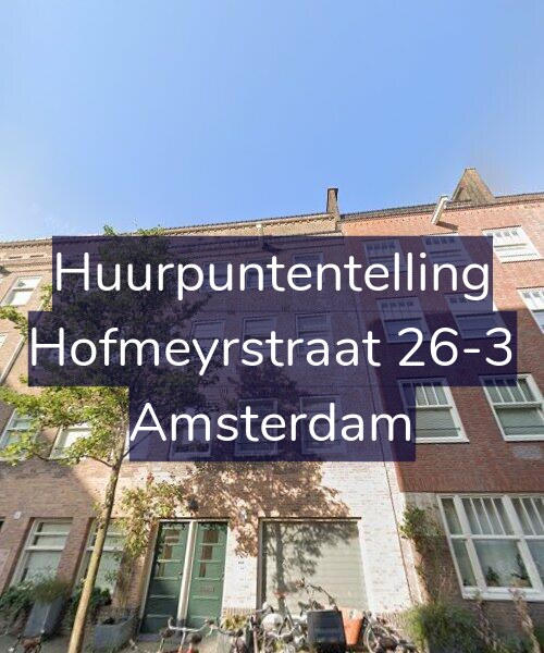 Foto gevel Huurpuntentelling voor Hofmeyrstraat 26-3, Amsterdam