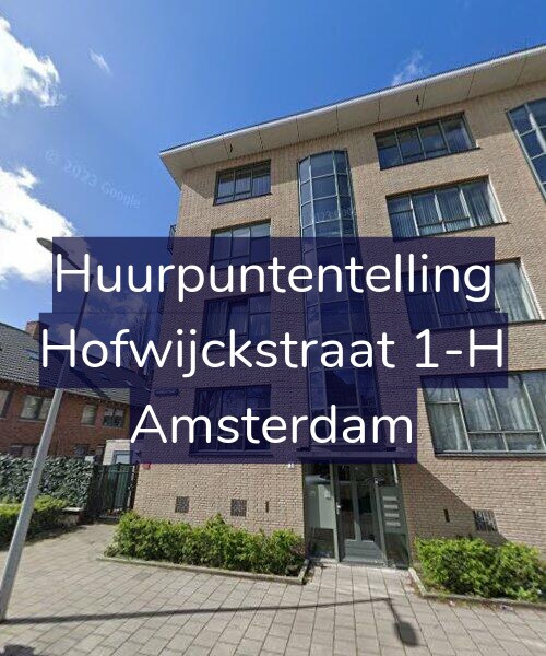 Foto gevel Huurpuntentelling voor Hofwijckstraat 1-H, Amsterdam