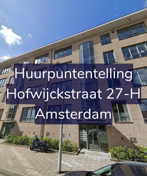 Foto gevel Huurpuntentelling voor Hofwijckstraat 27-H, Amsterdam