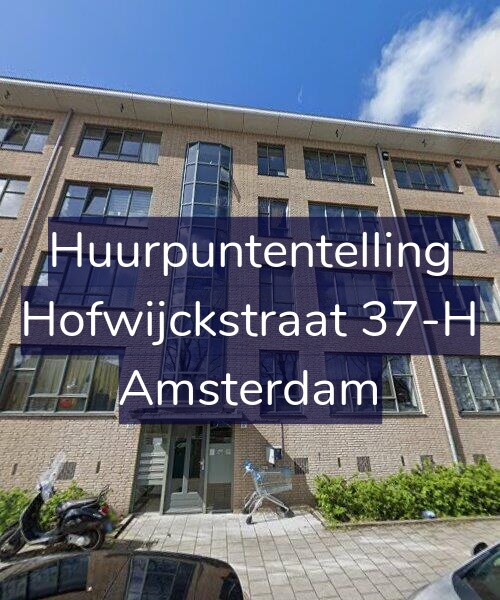 Foto gevel Huurpuntentelling voor Hofwijckstraat 37-H, Amsterdam