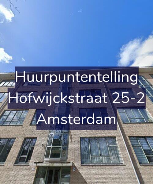 Foto gevel Huurpuntentelling voor Hofwijckstraat 25-2, Amsterdam