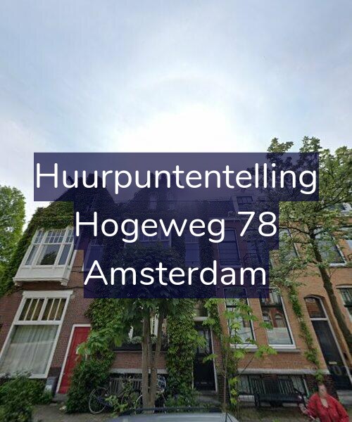 Foto gevel Huurpuntentelling voor Hogeweg 78, Amsterdam