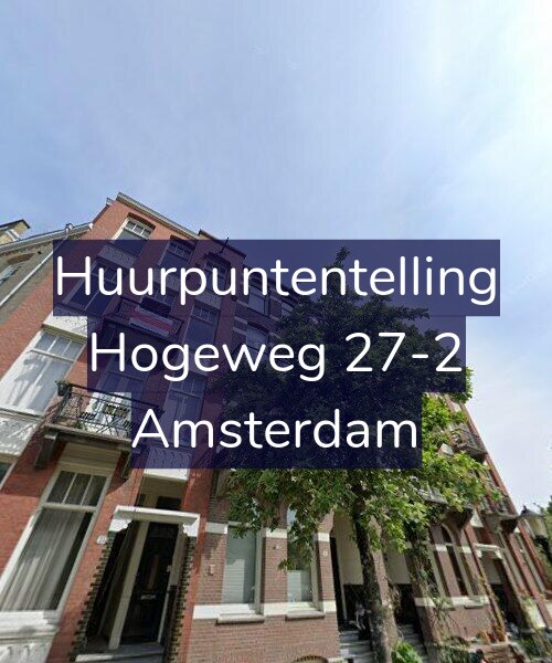 Foto gevel Huurpuntentelling voor Hogeweg 27-2, Amsterdam