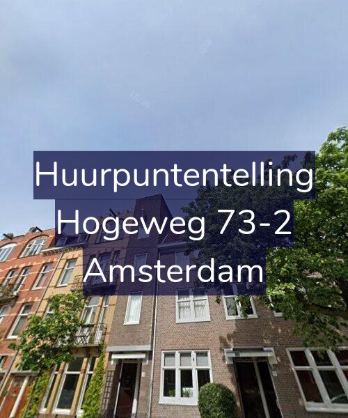 Foto gevel Huurpuntentelling voor Hogeweg 73-2, Amsterdam