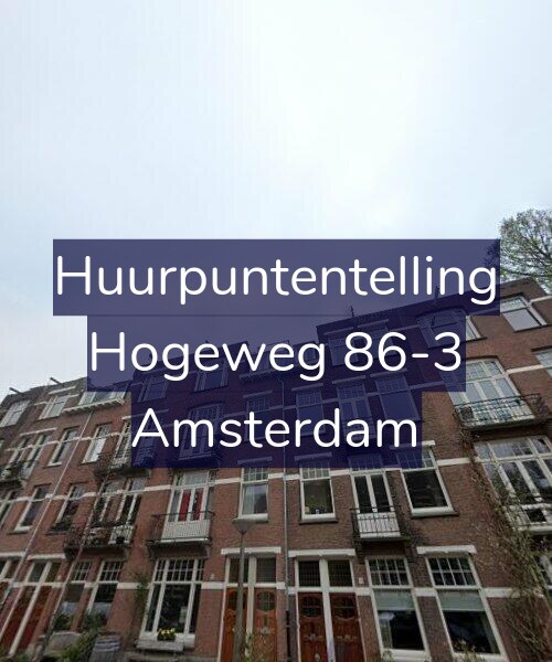 Foto gevel Huurpuntentelling voor Hogeweg 86-3, Amsterdam