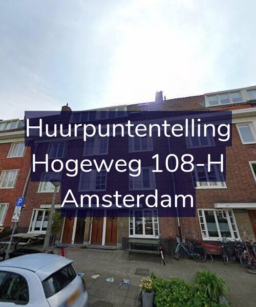 Foto gevel Huurpuntentelling voor Hogeweg 108-H, Amsterdam