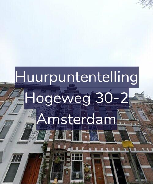 Foto gevel Huurpuntentelling voor Hogeweg 30-2, Amsterdam