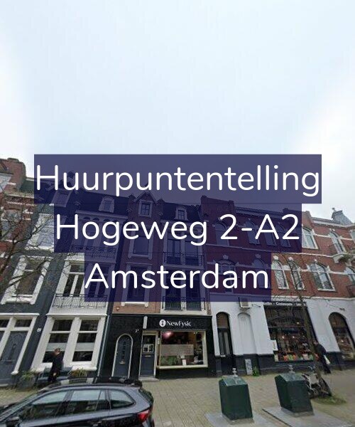 Foto gevel Huurpuntentelling voor Hogeweg 2-A2, Amsterdam