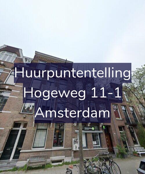 Foto gevel Huurpuntentelling voor Hogeweg 11-1, Amsterdam
