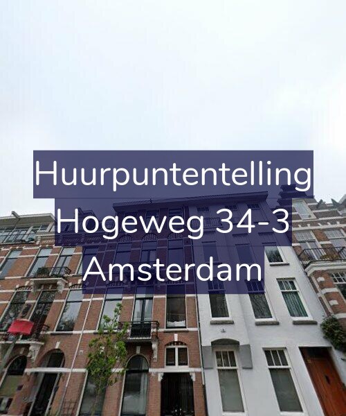 Foto gevel Huurpuntentelling voor Hogeweg 34-3, Amsterdam