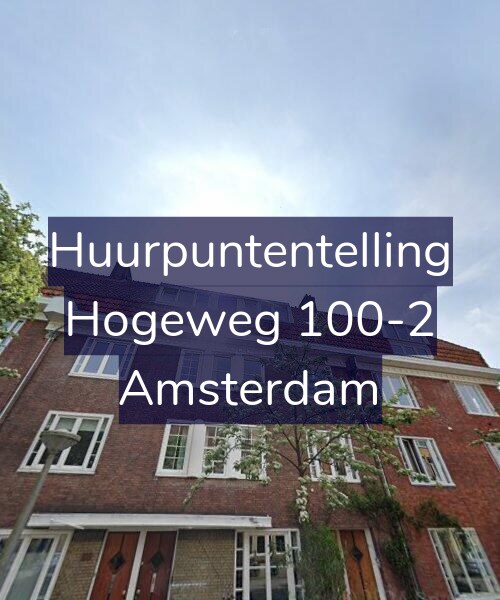 Foto gevel Huurpuntentelling voor Hogeweg 100-2, Amsterdam