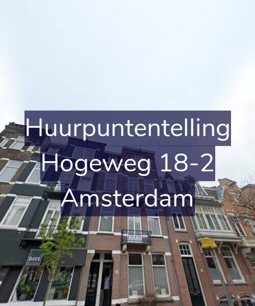 Foto gevel Huurpuntentelling voor Hogeweg 18-2, Amsterdam