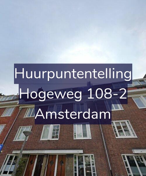 Foto gevel Huurpuntentelling voor Hogeweg 108-2, Amsterdam