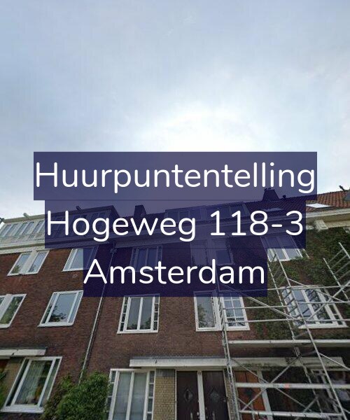 Foto gevel Huurpuntentelling voor Hogeweg 118-3, Amsterdam