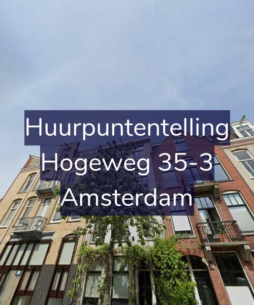 Foto gevel Huurpuntentelling voor Hogeweg 35-3, Amsterdam