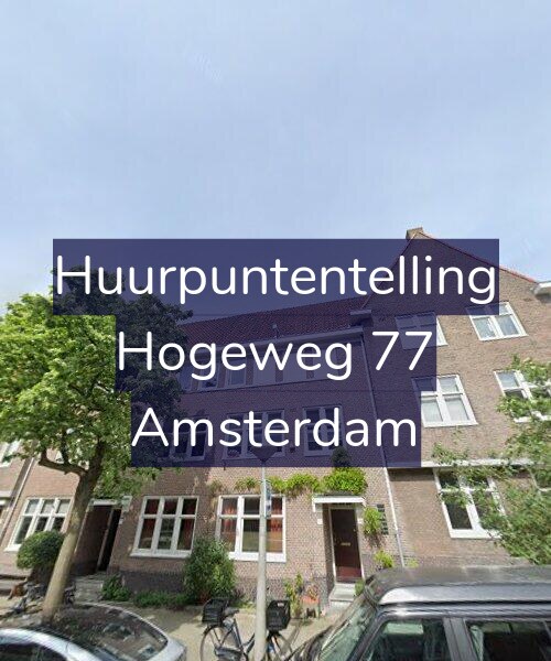 Foto gevel Huurpuntentelling voor Hogeweg 77, Amsterdam