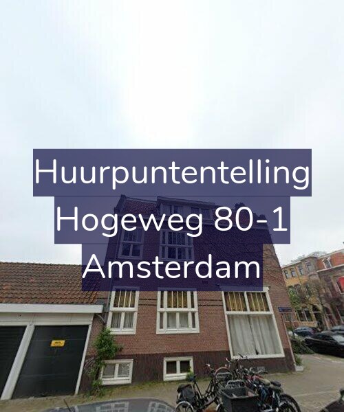 Foto gevel Huurpuntentelling voor Hogeweg 80-1, Amsterdam