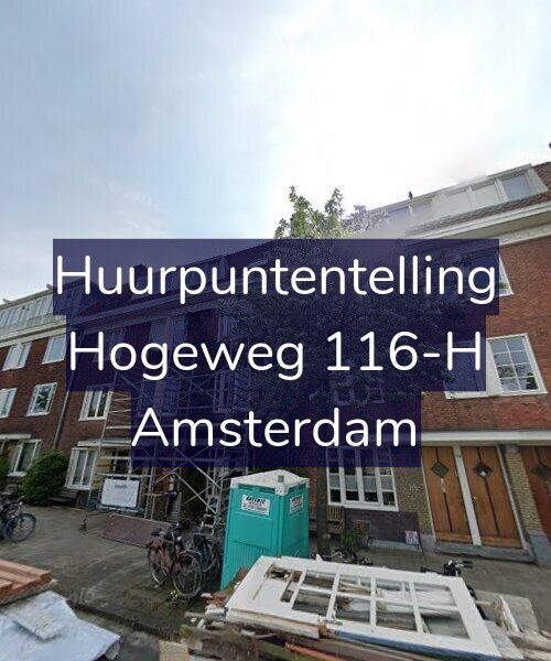 Foto gevel Huurpuntentelling voor Hogeweg 116-H, Amsterdam