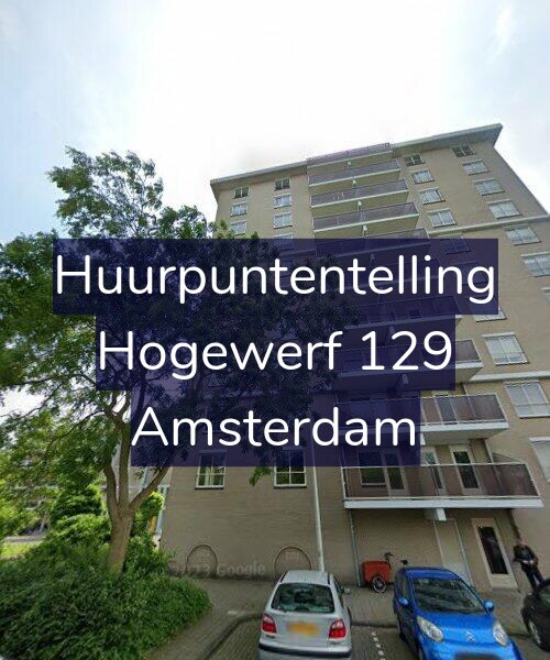 Foto gevel Huurpuntentelling voor Hogewerf 129, Amsterdam