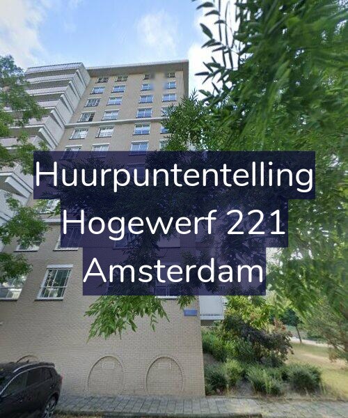 Foto gevel Huurpuntentelling voor Hogewerf 221, Amsterdam