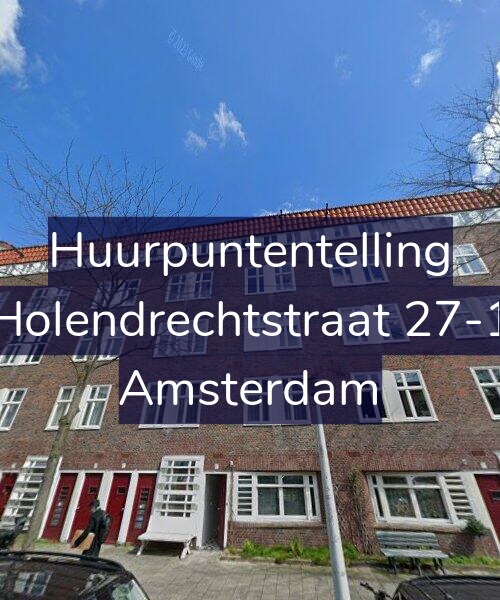 Foto gevel Huurpuntentelling voor Holendrechtstraat 27-1, Amsterdam