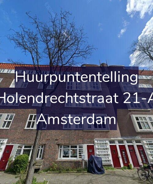 Foto gevel Huurpuntentelling voor Holendrechtstraat 21-A, Amsterdam