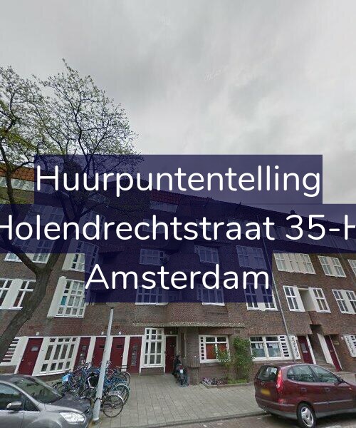 Foto gevel Huurpuntentelling voor Holendrechtstraat 35-H, Amsterdam