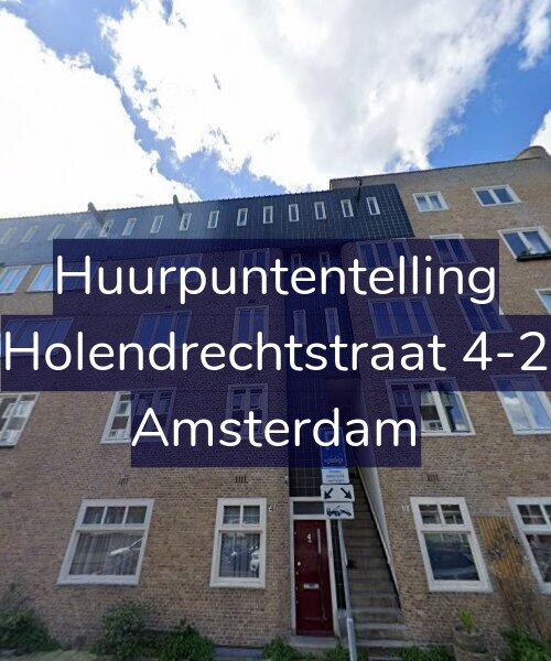 Foto gevel Huurpuntentelling voor Holendrechtstraat 4-2, Amsterdam