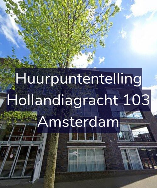 Foto gevel Huurpuntentelling voor Hollandiagracht 103, Amsterdam